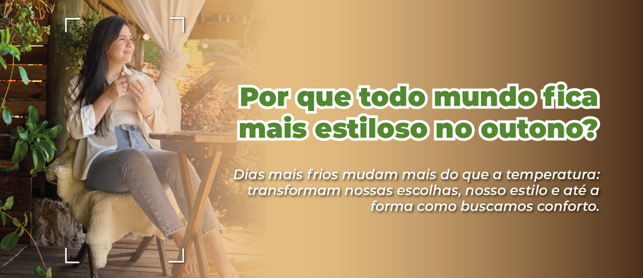 O outono muda mesmo o nosso jeito de se vestir?